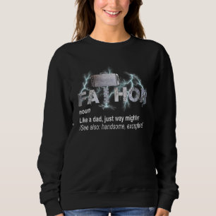 Fa Thes like Vater einfach mächtigere Hemden für M Sweatshirt