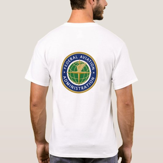 FAA bundesstaatliche Luftfahrtverwaltung T-Shirt (Rückseite)