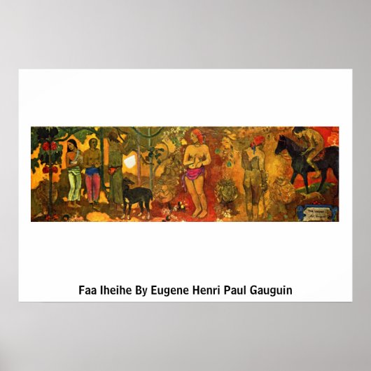 Faa Iheihe By Eugene Henri Paul Gauguin Poster (Vorne)