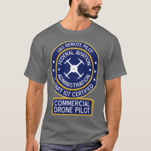 FAA kommerzieller Drohnenpilot T-Shirt