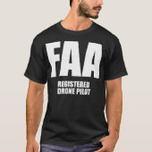 FAA-Pilotprogramm für Alberne Drohne Unisex T-Shirt (Vorderseite)