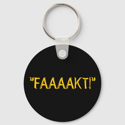 "FAAAAKT!" SCHLÜSSELANHÄNGER (Vorderseite)