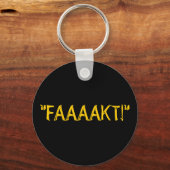 "FAAAAKT!" SCHLÜSSELANHÄNGER (Vorderseite)