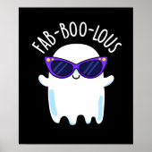 Fab-Boo-Lous Funny Ghost Pun Dark BG Poster (Vorne)