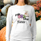 Fab-Boo-Lous Teacher Tshirt