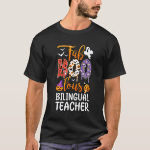 Fab Boo Lous Zweisprachiger Lehrer Boo Geist Kürbi T-Shirt