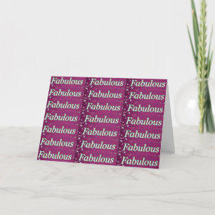 "FAB-U-LOUS" JA, SIE SIND GLÜCKLICH BIRTHTAG KARTE