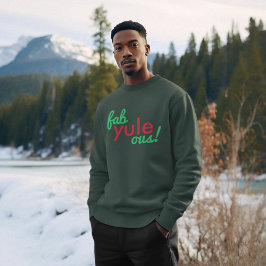Fab Weihnachten Ous | Fabulous Christmas Stylish F Sweatshirt