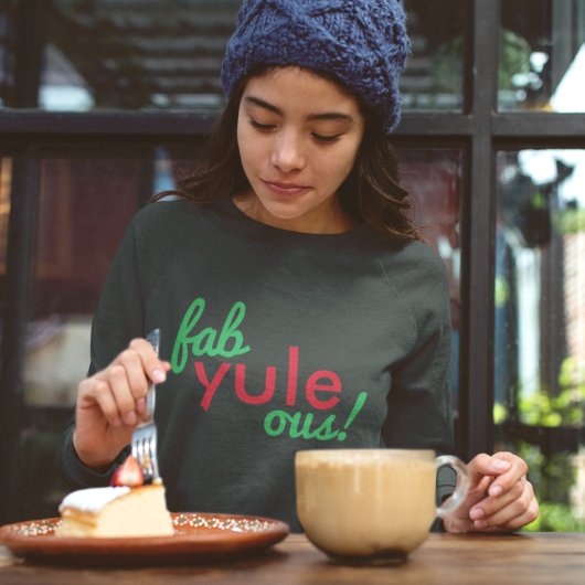 Fab Weihnachten Ous | Fabulous Christmas Stylish F Sweatshirt