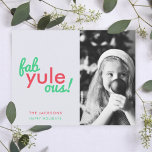 Fab Weihnachten Ous | Fantastisches Weihnachtsfest<br><div class="desc">Fab Weihnachten ous! Ein fabelhaftes Zitat aus einem flachen Foto in moderner Typografie in festlicher Rot und Grün auf einem hellblauen grauen Hintergrund in einem modernen minimalistischen Stil! Das Gegenteil ist in einem festlichen Rot. Der Gruß, das Foto und der Name können für eine wunderbare Weihnachtskarte für die Urlaubssaison leicht...</div>