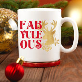 Fab-Yule-Ous Christmas Reindeer Red and Gold Tasse