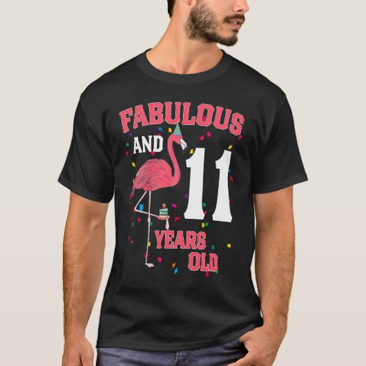 Fabelhaft und 11 Jahre alt Flamingo Pink Geburtsta T-Shirt (Vorderseite)