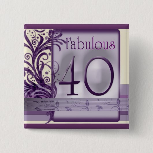Fabelhafte 40 Geburtstags-Knöpfe Button (Vorderseite)