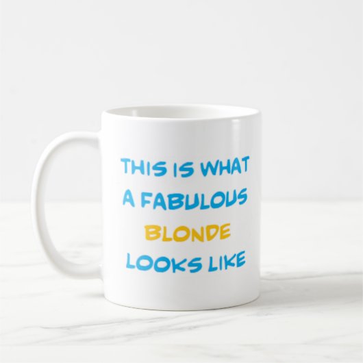 fabelhafte Blondine Kaffeetasse (Links)