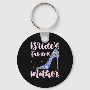 Fabelhafte Braut der Mutter glücklicher Hochzeitst Schlüsselanhänger