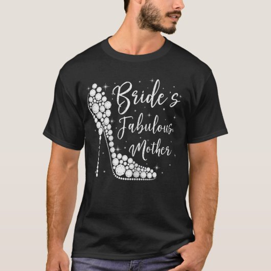 Fabelhafte Brautmutter Diamant High Heels Wir T-Shirt (Vorderseite)