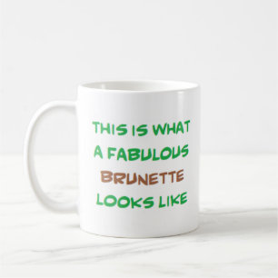 fabelhafte Brünette Kaffeetasse