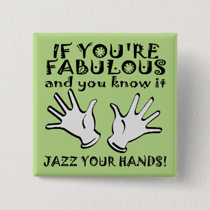 Fabelhafte Jazz Hände Lustiger Knopf Abzeichen Nad Button