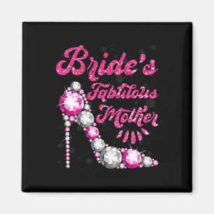 Fabelhafte Mutter der Braut Glücklicher Hochzeit H Magnet