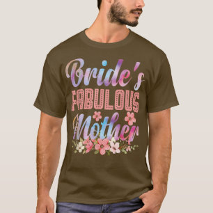 Fabelhafte Mutter der Braut Glücklicher Hochzeitsm T-Shirt