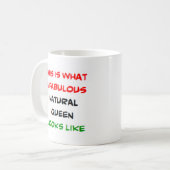 fabelhafte natürliche Königin Kaffeetasse (Vorderseite Links)