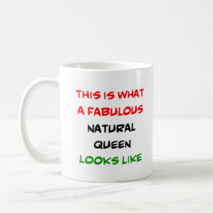 fabelhafte natürliche Königin Kaffeetasse