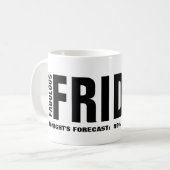 Fabelhafter Freitag Lustiger Becher Kaffeetasse (Vorderseite Links)