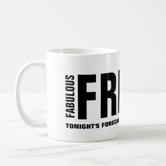 Fabelhafter Freitag Lustiger Becher Kaffeetasse (Links)