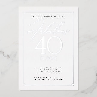 Fabelhaftes 40. Elegante 40. Geburtstagsfolien-Ein Folieneinladung