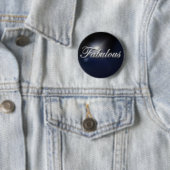 "Fabelhaftes" Slogan-Abzeichen Button (Beispiel)