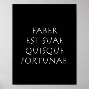 Faber est suae quisque glücke poster