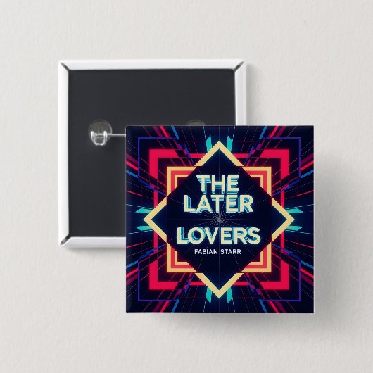 Fabian The Later Lovers Fan Button  (Vorne & Hinten)