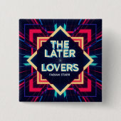 Fabian The Later Lovers Fan Button  (Vorderseite)
