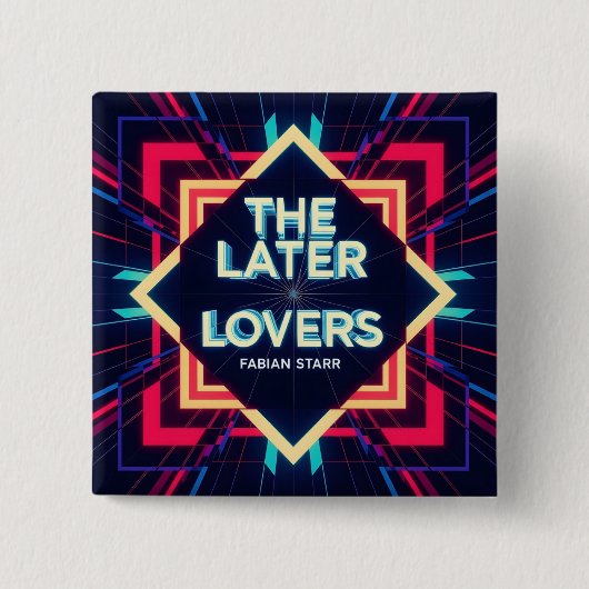 Fabian The Later Lovers Fan-Button  Button (Vorderseite)