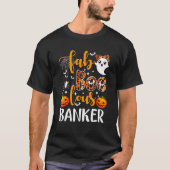 Faboolous Banker Halloween Costume Banker Teller C T-Shirt (Vorderseite)