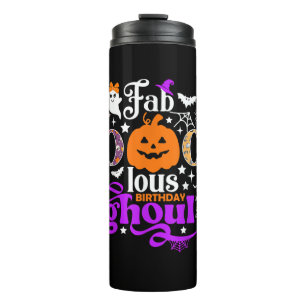 Faboolous Birthday Ghoul Shirt Funny Boo Pumpkin H Thermosbecher
