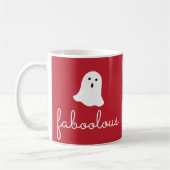 Faboolous boo ghost for Halloween Kaffeetasse (Links)