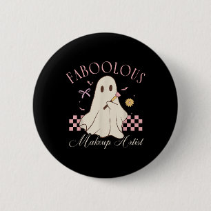Faboolous Makeup Artist Cosmetologe Niedlich Ghost Button