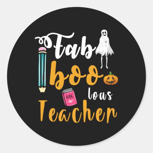 Faboolous Teacher School Spooky Ghost Teaching Hal Runder Aufkleber (Vorderseite)