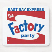 Fabrik-Party Mousepad (Vorne)