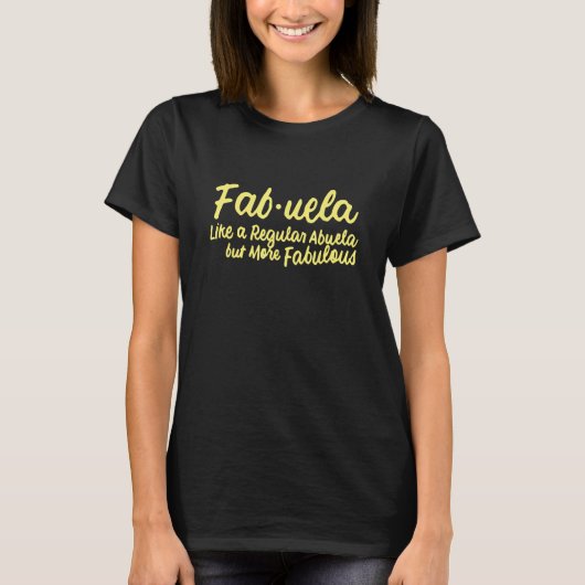 Fabuela Definition Abuela Latina T-Shirt (Vorderseite)