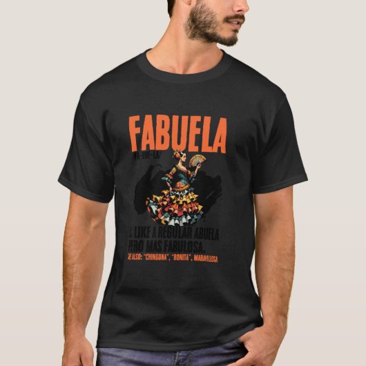 Fabuela Definition Abuela Muttertag Hispanoamerika T-Shirt (Vorderseite)