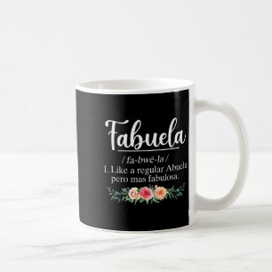 Fabuela Definition lustige Abuela spanische Oma Kaffeetasse