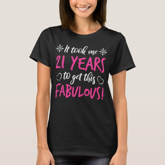 Fabulous 21. Geburtstag T-Shirt (Vorderseite)