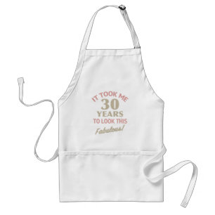 Fabulous 30. Geburtstag Schürze