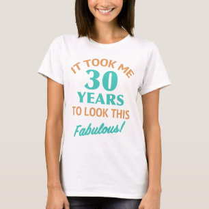 Fabulous 30. Geburtstag T-Shirt