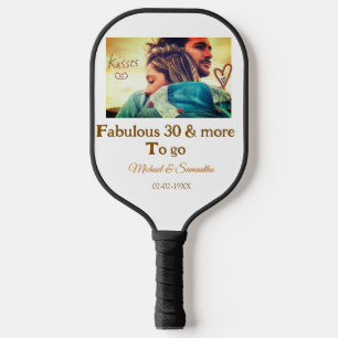 Fabulous 30 Jahre Jubiläum Name Foto Datum Pickleball Schläger
