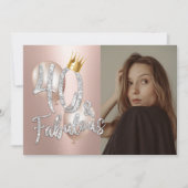 Fabulous 40 Moderne Rose Gold Foto Königin Geburts Einladung (Vorderseite)