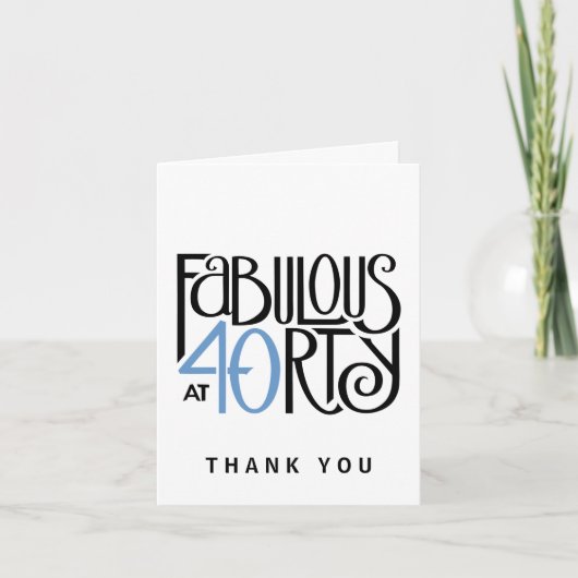 Fabulous 40 schwarz blau Danke Note Card (Vorderseite)