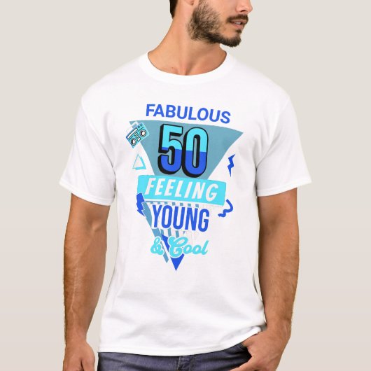 Fabulous 50 Feeling Young Tee | 50th Birthday tee (Vorderseite)